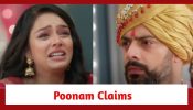 Qayaamat Se Qayaamat Tak Spoiler: Poonam claims to be Poornima; halts Raj’s wedding