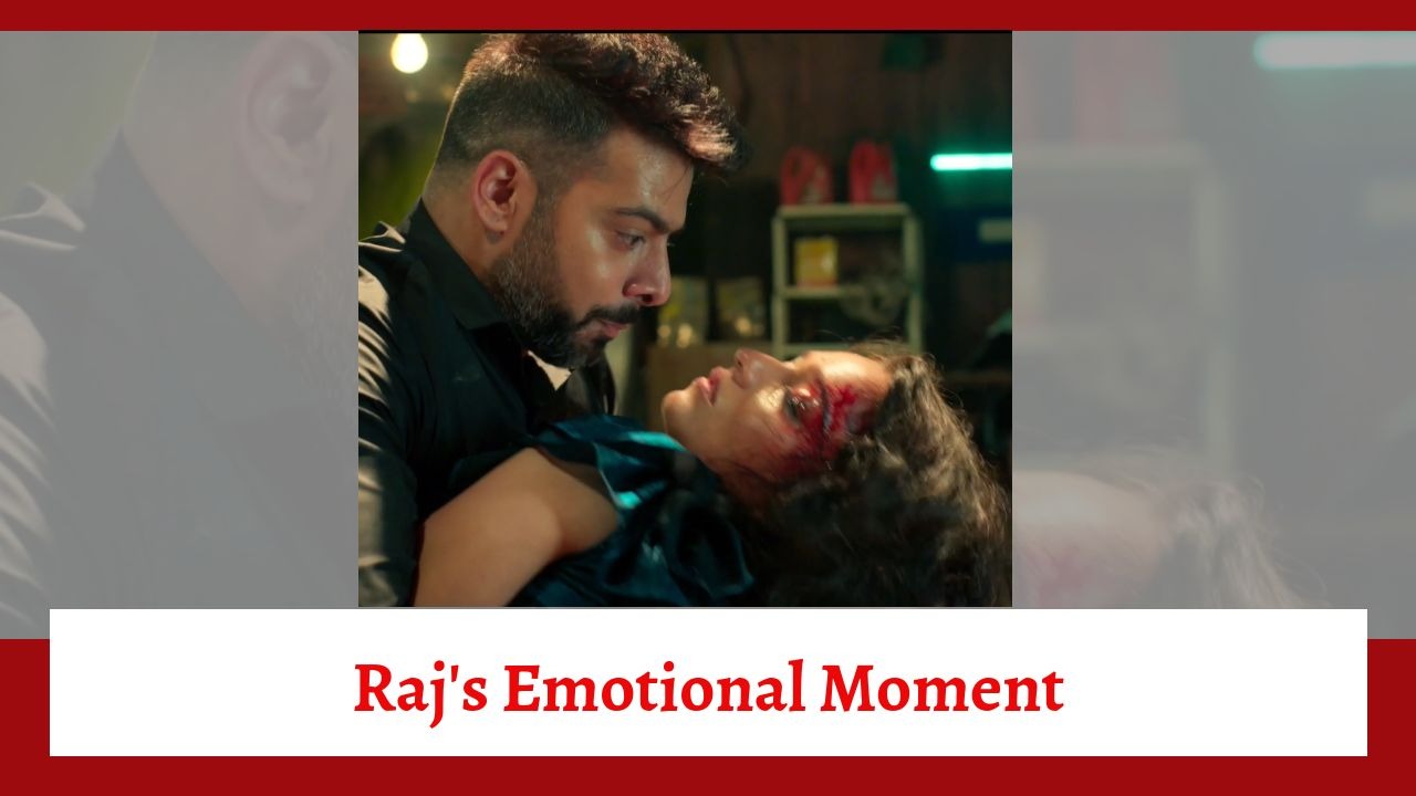 Qayaamat Se Qayaamat Tak Spoiler: Raj's emotional moment with an injured Poonam 889530