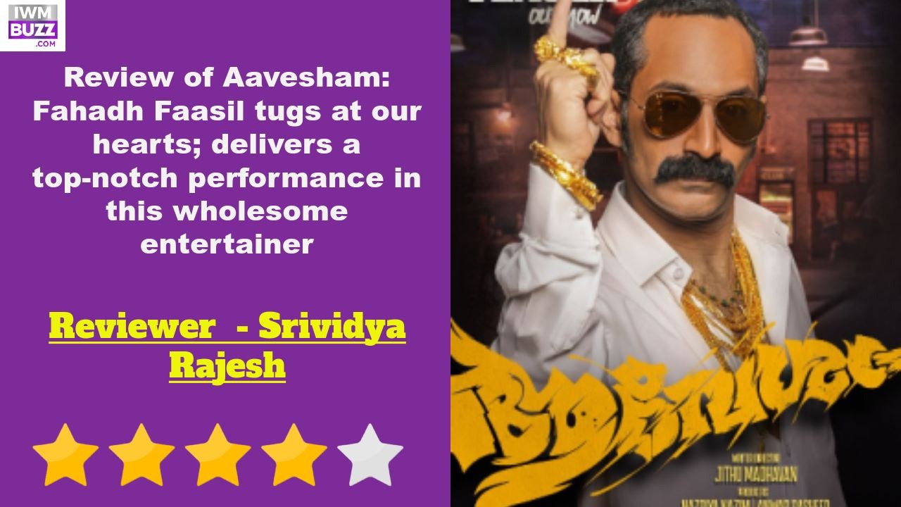 Review of Aavesham: Fahadh Faasil tugs at our hearts; delivers a top-notch performance in this wholesome entertainer 892800