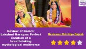 Review of Colors' Lakshmi Narayan: Perfect creation of a breath-taking mythological multiverse 893059