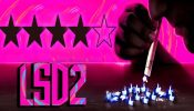 Review of 'LSD 2': An eerily real take on the fakeness of the virtual world that is executed with innovation & finesse