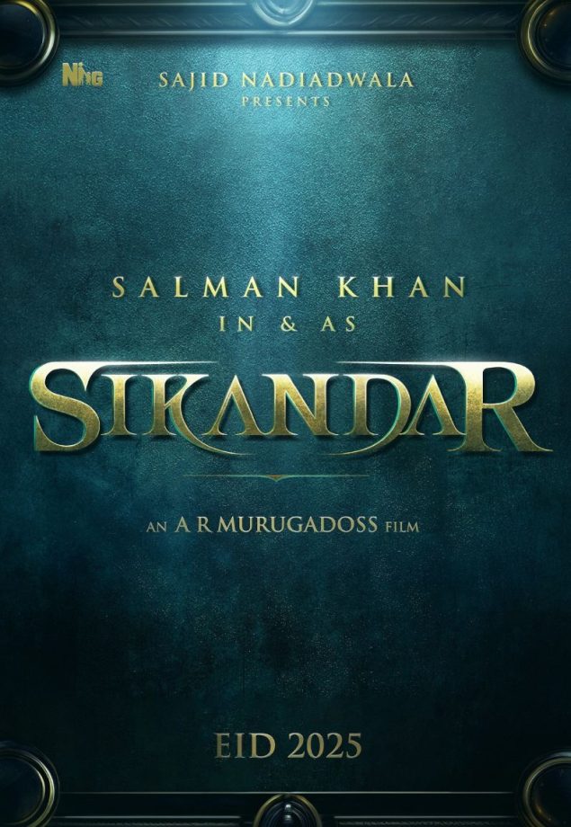 'Sikandar' on EID 2025! Salman Khan, Sajid Nadiadwala, and A.R. Murugadoss's most awaited project title revealed! 890948