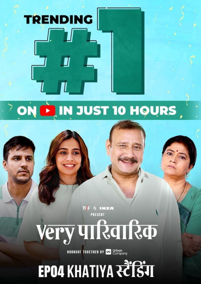 TVF's 'Very Parivarik' Episode 4 Khatiya स्टैंडिंग - Bistar Gone, Trends at No. 1 on YouTube Within 10 Hours of Release! 891254