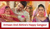 Yeh Rishta Kya Kehlata Hai Spoiler: Armaan and Abhira's happy moment during Gangaur; Ruhi gets upset
