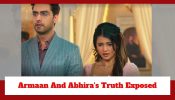 Yeh Rishta Kya Kehlata Hai Spoiler: Armaan and Abhira’s truth comes out; family gets shocked