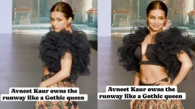 Avneet Kaur Walks Like ‘Queen’ On Runway Wearing Gothic Blouse & Skirt