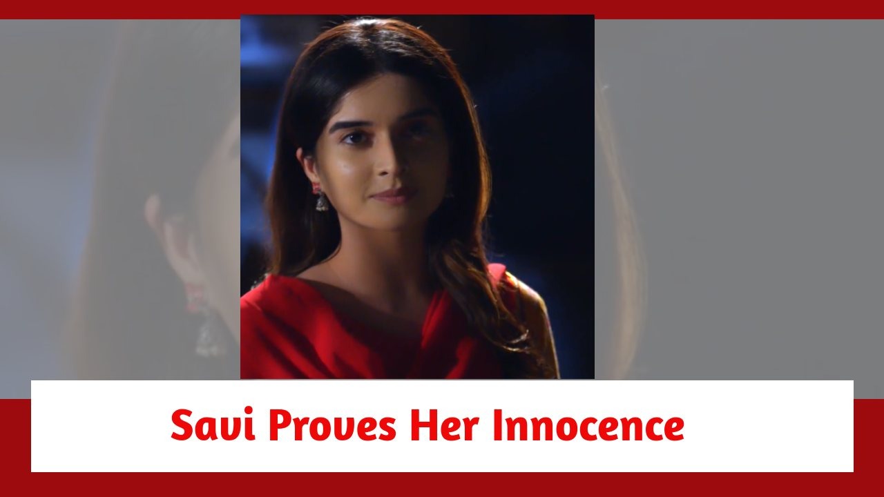 Ghum Hai Kisikey Pyaar Meiin Spoiler: Savi's plan succeeds; proves her innocence 895732