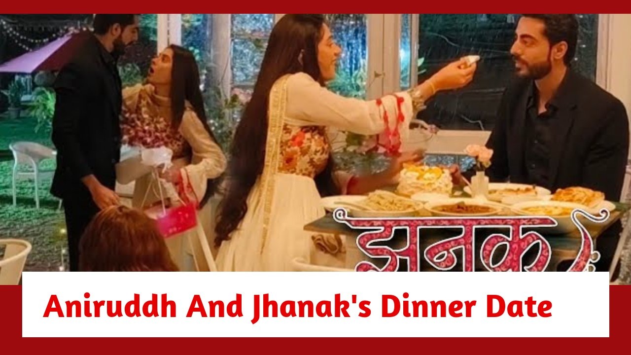Jhanak Spoiler: Aniruddh and Jhanak's dinner date; rain adds a new flavour to their private time 895533