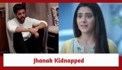 Jhanak Spoiler: Aniruddh realizes his love for Jhanak; Jhanak to get kidnapped 896154