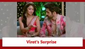 Kaise Mujhe Tum Mil Gaye Spoiler: Virat’s cute surprise for Amruta; Amruta moved by the gesture