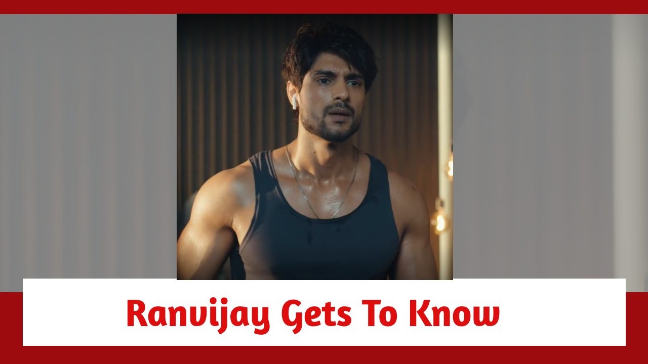 Maati Se Bandhi Dor Spoiler: Ranvijay gets to know about his mother's insult; wants to meet the girl 897592