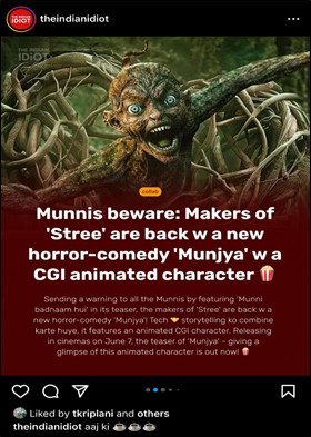 MADDOCK FILMS’ ‘MUNJYA’, INDIA'S FIRST CGI ACTOR BECOMES INTERNET’S NEWEST MEME SENSATION! 896378