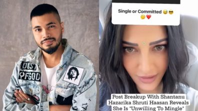 Post Breakup With Shantanu Hazarika Shruti Haasan Reveals She Is “Unwilling To Mingle”
