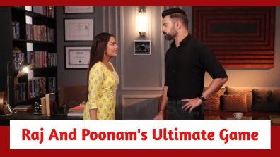 Qayaamat Se Qayaamat Tak Spoiler: Raj and Poonam play their ultimate game; Sumitra gets trapped