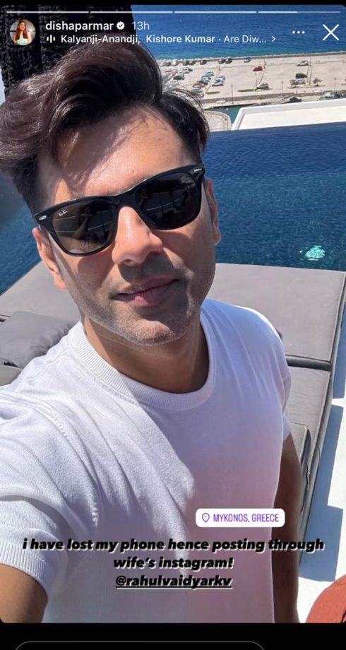 Rahul Vaidya Loses His Phone During Vacay In Greece; Announces From Wife Disha Parmar's Phone 896752
