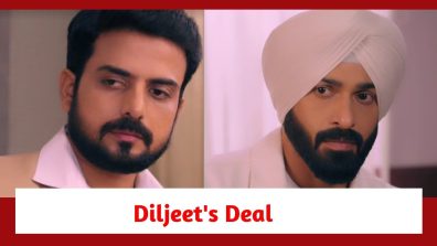 Teri Meri Doriyaann Spoiler: Diljeet strikes a deal with Angad; puts a condition