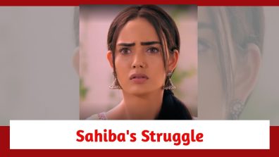 Teri Meri Doriyaann Spoiler: Sahiba’s lonely struggle; Angad worried for her