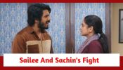 Udne Ki Aasha Spoiler: Sailee and Sachin have a big fight; Sachin hides the truth