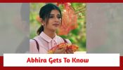 Yeh Rishta Kya Kehlata Hai Spoiler: Abhira gets to know about Armaan-Ruhi wedding; feels shattered