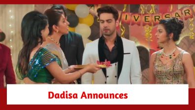 Yeh Rishta Kya Kehlata Hai Spoiler: Dadisa announces Armaan-Ruhi’s engagement; Armaan stunned