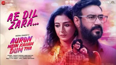 After the Overwhelming Love for The First Two Songs, Makers of Auron Mein Kahan Dum Tha Release The Third Track ‘Kisi Roz’