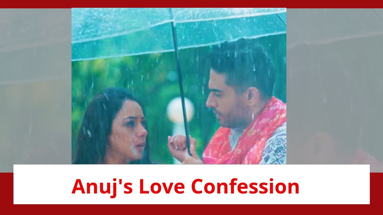 Anupamaa Serial Twist: Anuj’s love confession to bring a new twist to Anuj-Anupamaa love story?