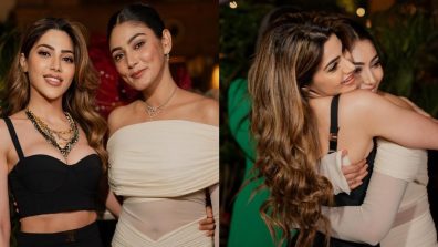 Nikki Tamboli Pens Emotional Note For Bestie Sana Maqbul Says, “I Can’t Imagine My Life..”