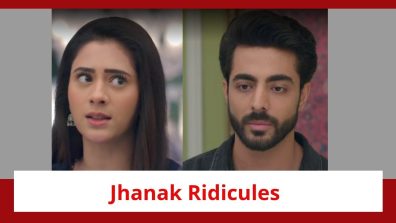 Jhanak Spoiler: Jhanak ridicules Aniruddh’s behaviour; Aniruddh gets hurt