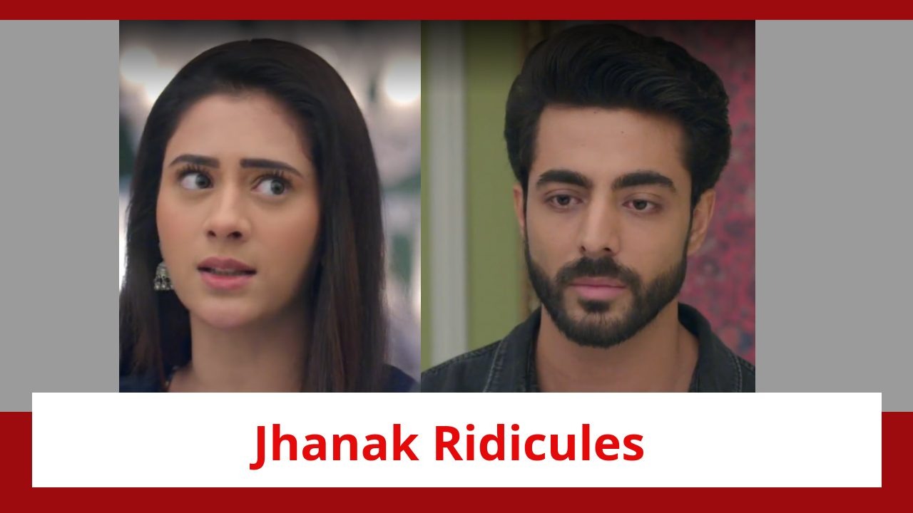 Jhanak Spoiler: Jhanak ridicules Aniruddh's behaviour; Aniruddh gets hurt 902462