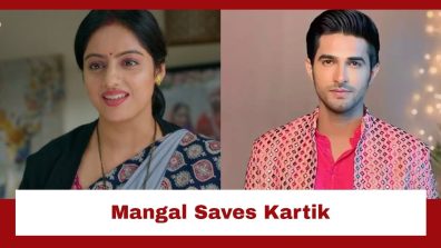 Mangal Lakshmi Spoiler: Mangal provides timely help; saves Kartik’s life
