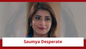 Mangal Lakshmi Spoiler: Saumya desperate to become the tuition teacher; plans against Mangal
