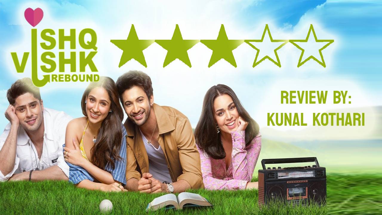 Review: 'Ishq Vishk Rebound' 901756