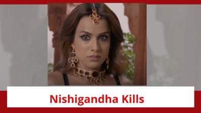 Suhagan Chudail Spoiler: Deeya plans against Nishigandha; Nishigandha commits a murder during engagement