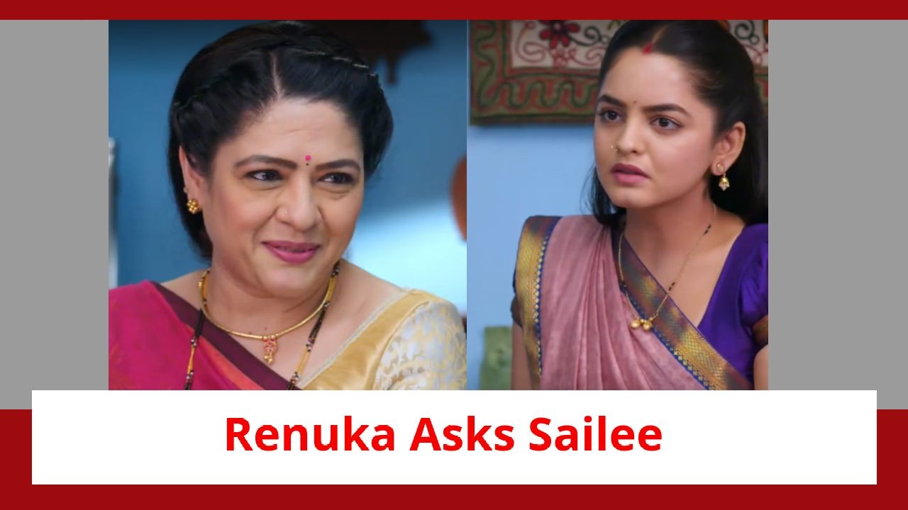 Udne Ki Aasha Spoiler: Renuka asks Sailee for an advice; Sachin gets a doubt 899458