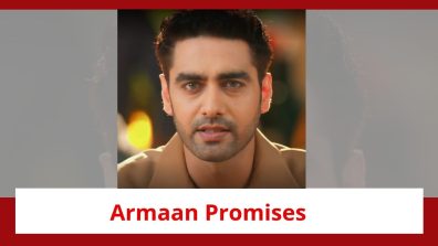 Yeh Rishta Kya Kehlata Hai Spoiler: Armaan promises to wait for Abhira; believes in his love