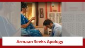 Yeh Rishta Kya Kehlata Hai Spoiler: Armaan seeks Ruhi’s apology; reveals Abhira’s importance in his life