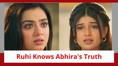Yeh Rishta Kya Kehlata Hai Spoiler: Ruhi gets to know Abhira’s truth; shocked in disbelief