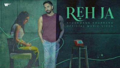 Ayushmann Khurrana releases new single ‘Reh Ja’, calls it ‘a heart-tugging heart-break song!’