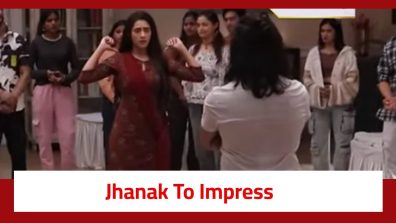 Jhanak Serial Twist: Jhanak to impress Guruji; to get a big opportunity?