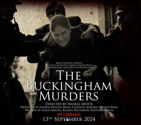 Kareena Kapoor Khan's 'The Buckingham Murders' gets a release date 904236