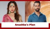 Main Hoon Saath Tere Serial Upcoming Twist: Anushka’s plan to trap Aryaman; Janvi is shocked
