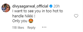 [Photos] Divya Agarwal Can't Keep Calm As Nikki Tamboli Stuns In Lingerie Fit 908185