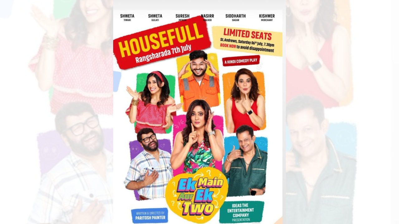 Shweta Tiwari Returns To Stage With Hilarious Play ‘Ek Main Aur Ek Two’