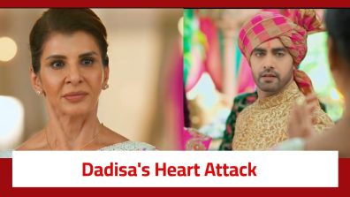 Yeh Rishta Kya Kehlata Hai Serial Twist: Dadisa suffers heart attack; Armaan gets blamed
