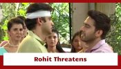 Yeh Rishta Kya Kehlata Hai Serial Upcoming Twist: Rohit calls Armaan an outsider; threatens to leave home