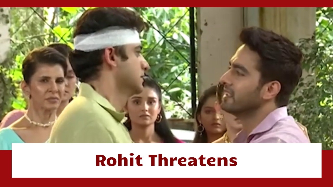 Yeh Rishta Kya Kehlata Hai Serial Upcoming Twist: Rohit calls Armaan an outsider; threatens to leave home 908012
