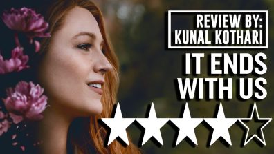 ‘It Ends With Us’ Review: A rare & relatable romantic drama that hits you in the gut but leaves you with a smile
