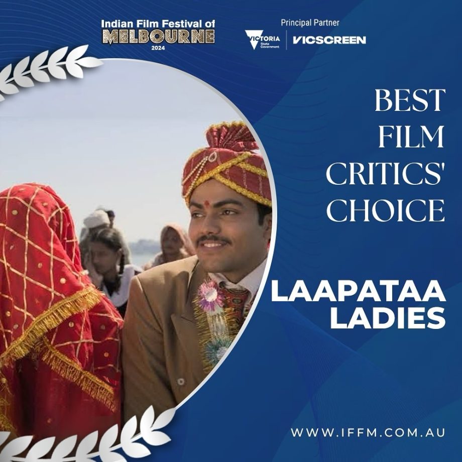 Kiran Rao's Laapataa Ladies books a magnificent win at IFFM! Won Best Film Critics Choice Award! 913618