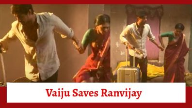 Maati Se Bandhi Dor Serial Upcoming Twist: Ranvijay in danger; Vaiju saves him from bomb blast