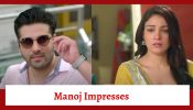 Megha Barsenge Serial Upcoming Twist: Manoj impresses Megha and family; gives his consent for marriage
